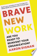 Cover of Brave New Work by [Aaron Dignan]