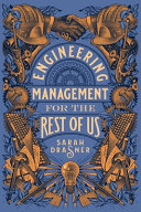 Cover of Engineering Management for the Rest of Us by [Sarah Drasner]