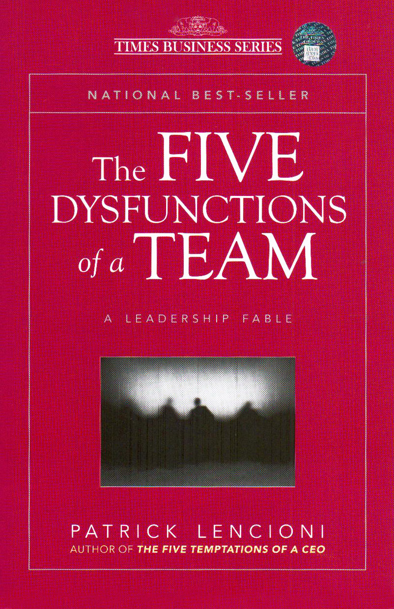 Cover of The Five Dysfunctions of a Team by [Patrick Lencioni]